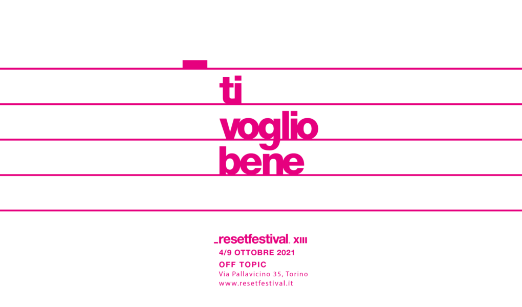 Torna a Torino il Resetfestival