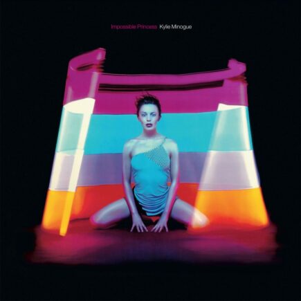 "Impossible Princess"-Kylie Minogue