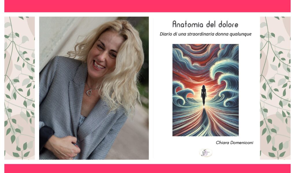 Chiara Domeniconi e il suo libro Anatomia del dolore