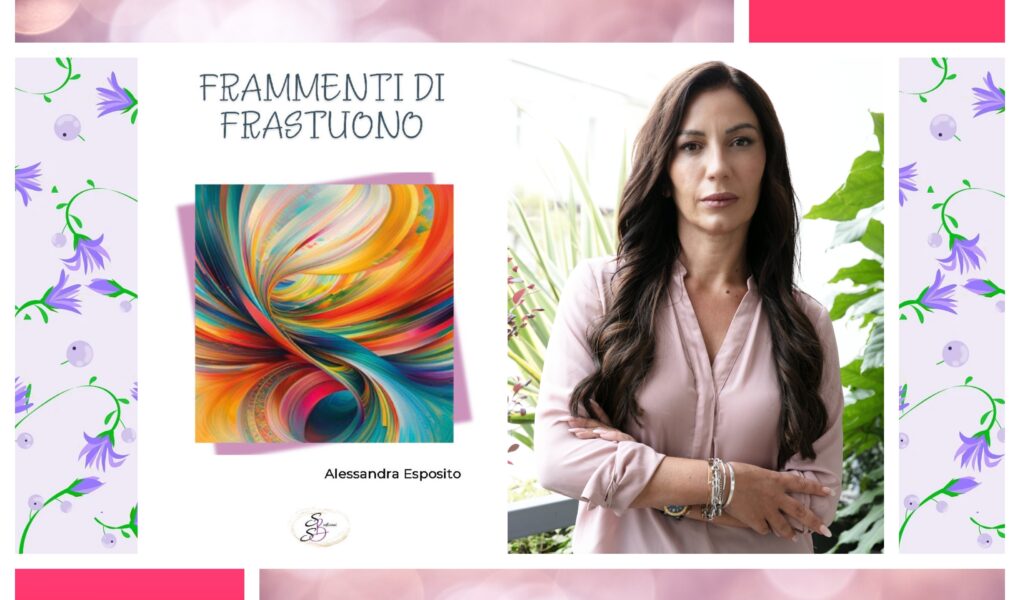 Frammenti di frastuono e l'autrice Alessandra Esposito