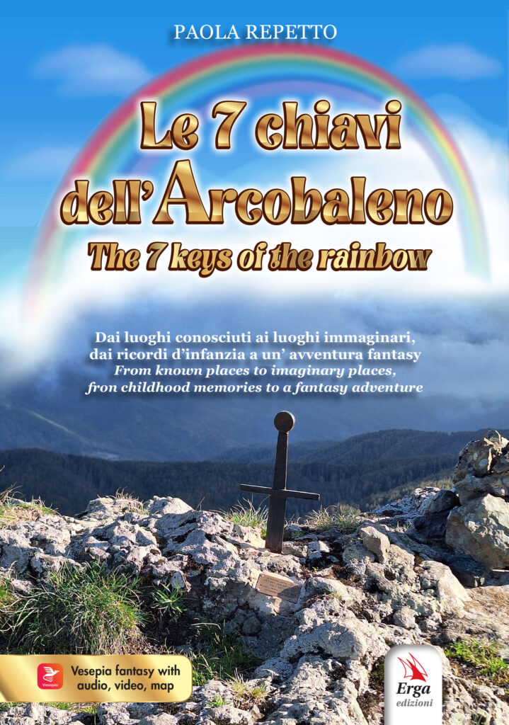 Le 7 chiavi dell'arcobaleno-Libro di Paola Repetto