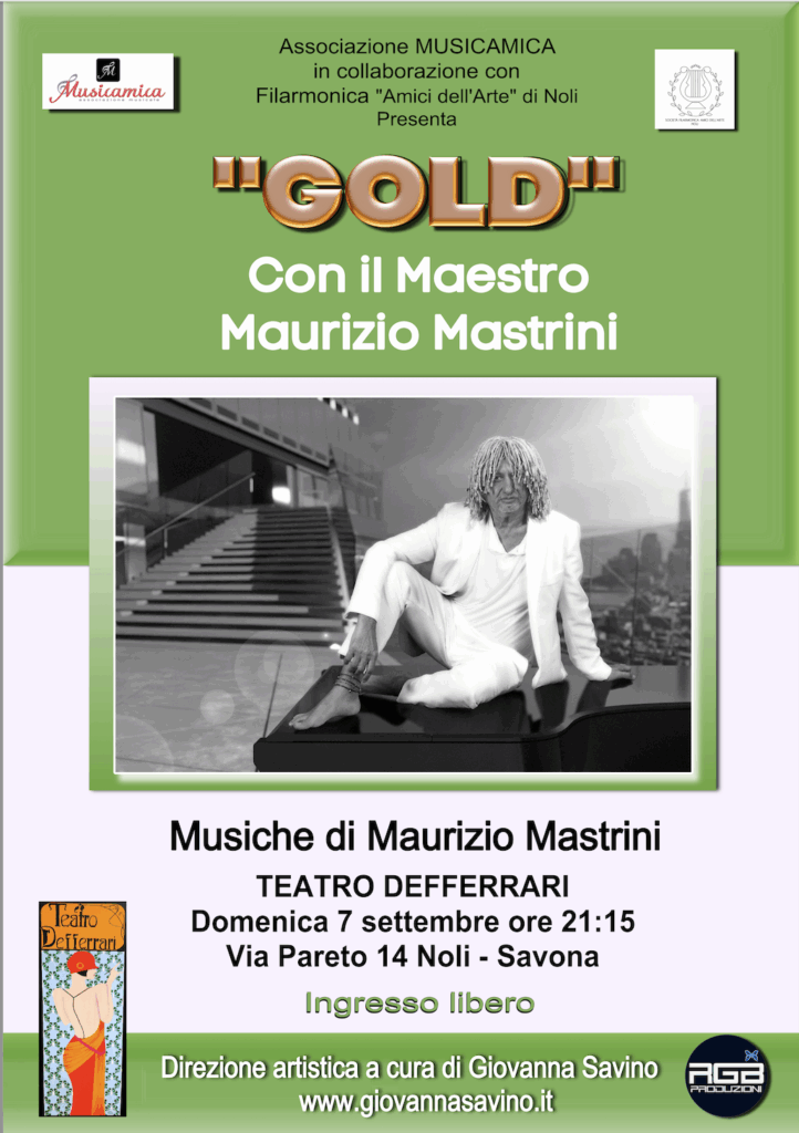 Gold con Maurizio Mastrini-Locandina concerto 7 settembre 2025 al Teatro Defferrari di Noli